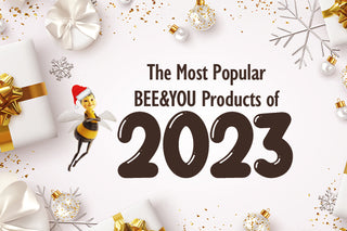 BEE&YOU Best Products for 2023